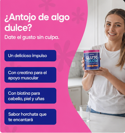 Glute Glow- En 30 días, empieza a notar la diferencia